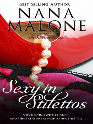 cover image of Sexy in Stilettos (A Sexy Contemporary Romance)
